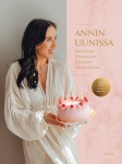 Annin uunissa : ihanimmat leivonnaiset jokaiseen vuodenaikaan