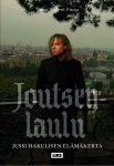 Joutsenlaulu : Jussi Hakulisen elämäkerta