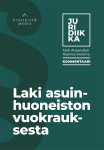 Laki asuinhuoneiston vuokrauksesta — Kommentaari