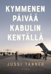 Kymmenen päivää Kabulin kentällä