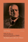Sibeliuksen katumuspäivä 1943 : säveltäjämestarin suhde natsi-Saksaan