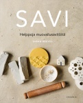 Savi —  Helppoja muovailusavitöitä