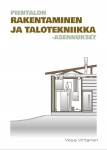 Pientalon rakentaminen ja talotekniikka-asennukset