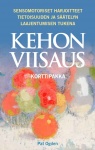 Kehon viisaus -korttipakka (65 korttia) : Sensomotoriset harjoitteet tietoisuuden ja säätelyn laajentumisen tukena