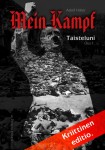 Taisteluni : osa 1. Tilinteko : kriittinen editio