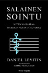 Salainen sointu : miten valjastaa musiikin parantava voima