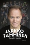 Jarkko Tamminen : Kerrankin itsenään